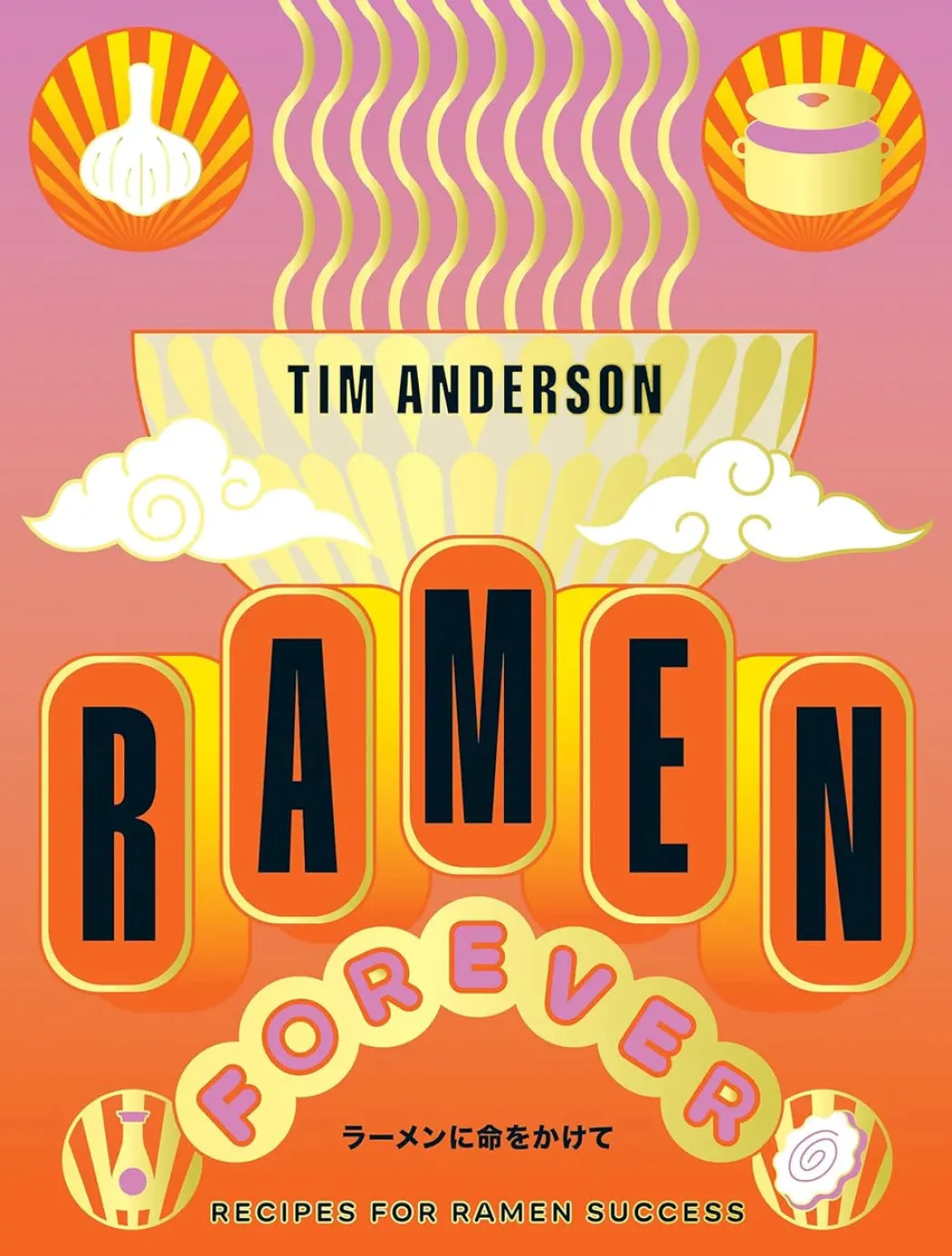 Coffee table book - Ramen forever
