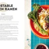Ramen - 80 Easy Noodle Bowls and Broths