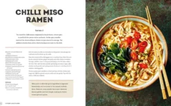 Ramen - 80 Easy Noodle Bowls and Broths